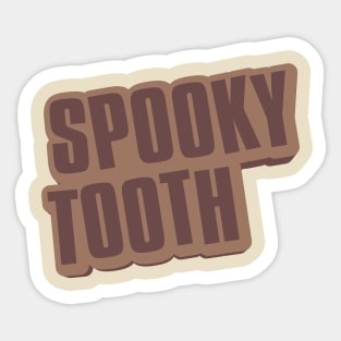 Spooky Tooth Sticker